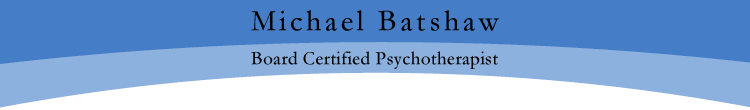 Michael Batshaw, New York State Board Certified Psychotherapist